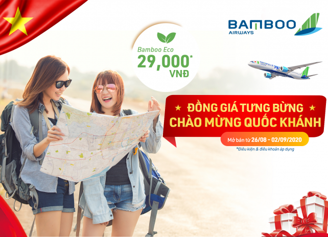 Vé máy bay Bamboo khuyến mãi chỉ từ 29.000 VND mừng Quốc khánh