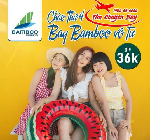 Chào thứ 4 - Bamboo vô tư thả ga bay nội địa chỉ từ 36k