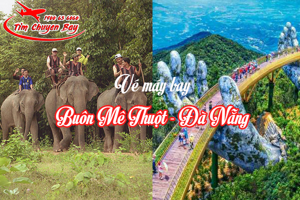 Vé máy bay Buôn Mê Thuột đi Đà Nẵng hôm nay