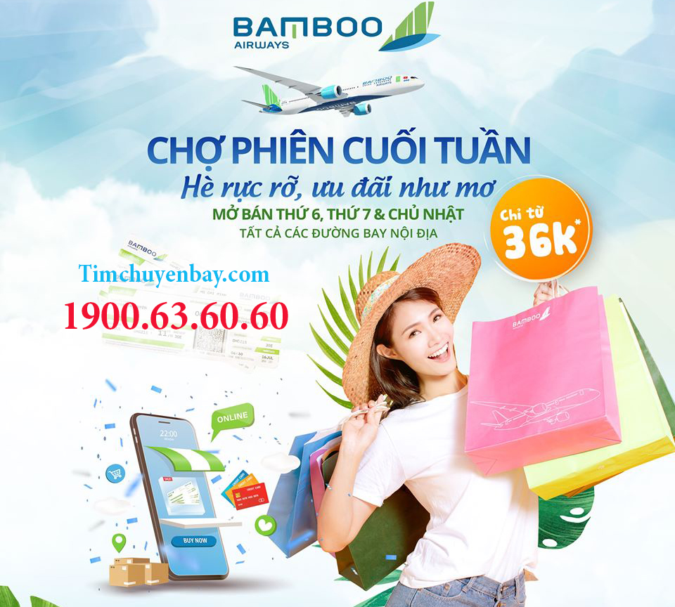 Khuyến mãi Chợ phiên cuối tuần Bamboo Airways