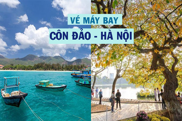 Vé máy bay Côn Đảo đi Hà Nội mới cập nhật