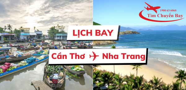 Lịch bay Cần Thơ Nha Trang
