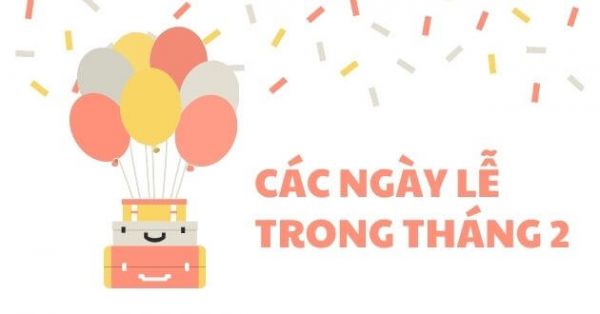 Các ngày lễ trong tháng 2