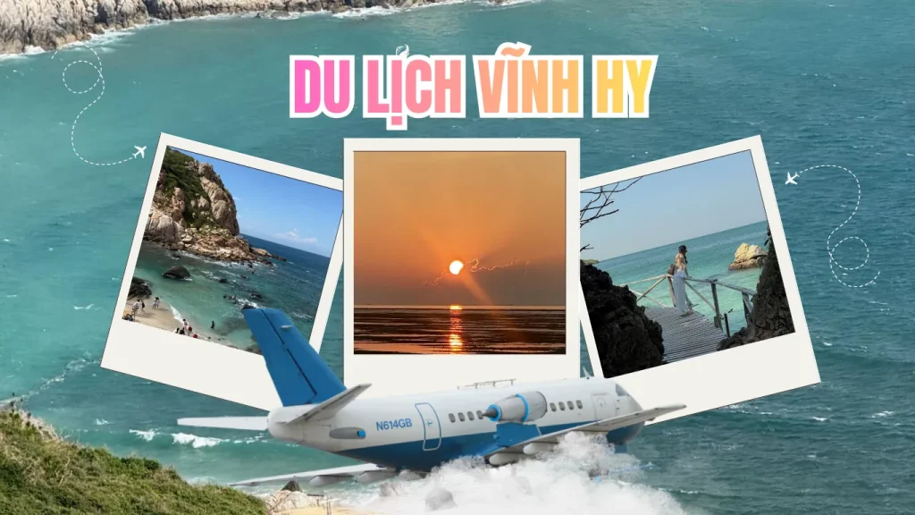 Review du lịch vịnh Vĩnh Hy Ninh Thuận
