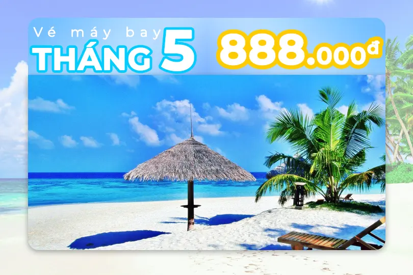 Vé máy bay tháng 5