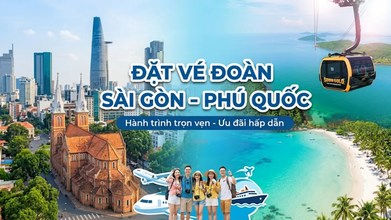 Đặt vé đoàn Sài Gòn Phú Quốc